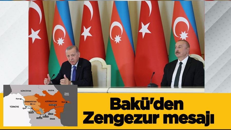 Bak'den Zengezur mesaj