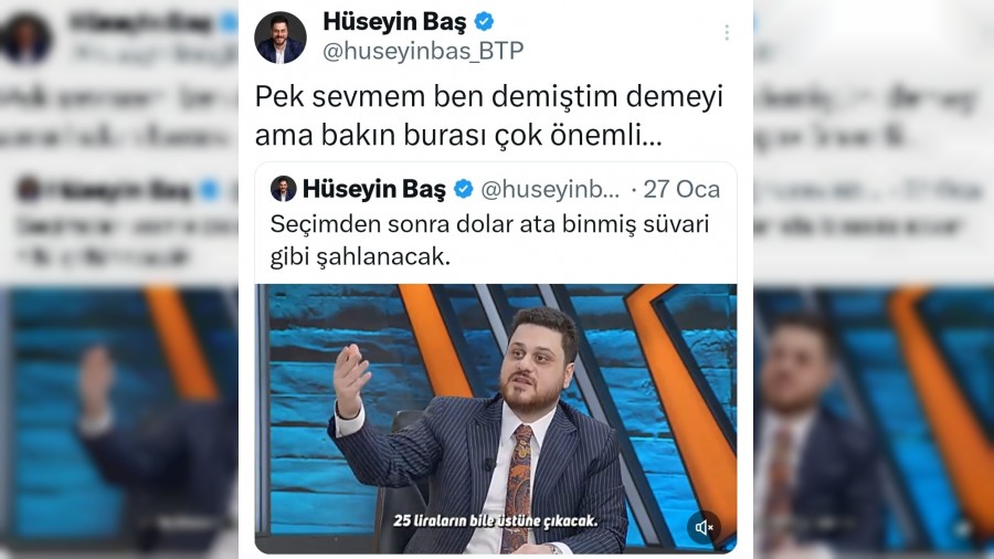 Hseyin Ba, Dolar seimden sonra 25 lira olacak demiti